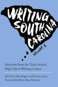 Writing South Carolina : Selections from the Third High School Writing Contest, Volume 3 (Young Palmetto Books)