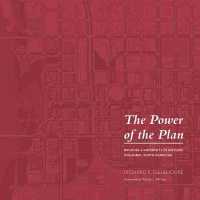The Power of the Plan : Building a University in Historic Columbia, South Carolina