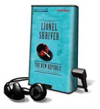The New Republic (Playaway Adult Fiction)