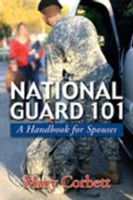 National Guard 101 : A Handbook for Spouses