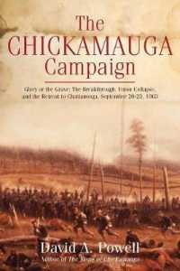 The Chickamauga Campaign - Glory or the Grave : The Breakthrough， Union Collapse， and the Retreat to Chattanooga， September 20-23， 1863