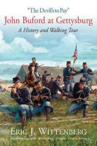 The Devil's to Pay : John Buford at Gettysburg. a History and Walking Tour