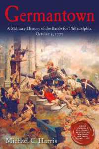 Germantown : A Military History of the Battle for Philadelphia, October 4, 1777