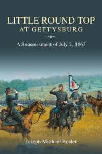 Little Round Top at Gettysburg : A Reassessment of July 2, 1863