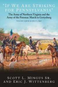 'If We are Striking for Pennsylvania' : The Army of Northern Virginia and the Army of the Potomac March to Gettysburg Volume 2: June 23-30, 1863