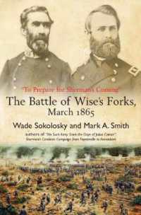 'To Prepare for Sherman's Coming' : The Battle of Wise's Forks, March 1865