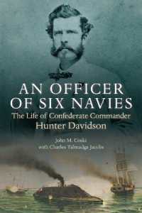 An Officer of Six Navies : The Life of Confederate Commander Hunter Davidson