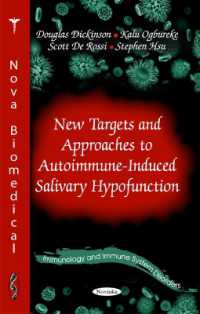 New Targets & Approaches to Autoimmune-induced Salivary Hypofunction -- Paperback / softback