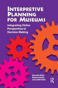Interpretive Planning for Museums : Integrating Visitor Perspectives in Decision Making