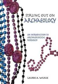 Strung Out on Archaeology : An Introduction to Archaeological Research