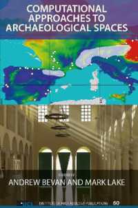Computational Approaches to Archaeological Spaces (Ucl Institute of Archaeology Publications)