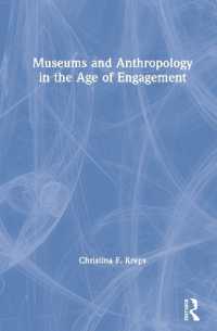 社会参加時代の博物館と人類学<br>Museums and Anthropology in the Age of Engagement
