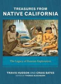 Treasures from Native California : The Legacy of Russian Exploration