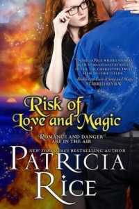 Risk of Love and Magic : A California Malcolm Novel