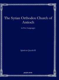 The Syrian Orthodox Church of Antioch : in Five Languages