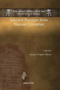 Selected Passages from Aramaic Literature (Abrohom Nuro Library)