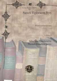 Sancti Ephraem Syri (Vol 2) : Hymni et Sermones (Syriac Studies Library)