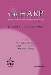 The Harp (Volume 21) : Festschrift: Rev. Fr. Emmanuel Thelly (The Harp)