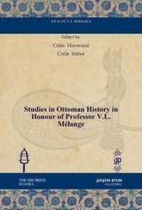 Studies in Ottoman History in Honour of Professor V.L. Mélange (Analecta Isisiana: Ottoman and Turkish Studies)