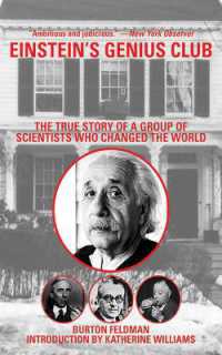 Einstein's Genius Club : The True Story of a Group of Scientists Who Changed the World