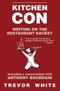 Kitchen Con : Writing on the Restaurant Racket