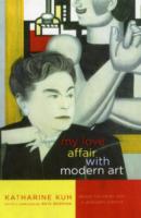 My Love Affair with Modern Art : Behind the Scenes with a Legendary Curator （Reprint）