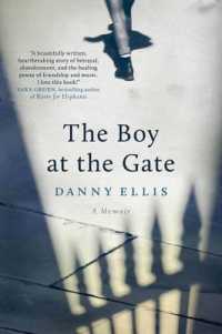 The Boy at the Gate : A Memoir