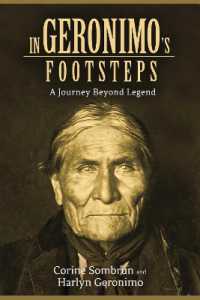 In Geronimo's Footsteps : A Journey Beyond Legend