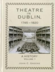 Theatre in Dublin, 1745-1820 : A History 〈1〉