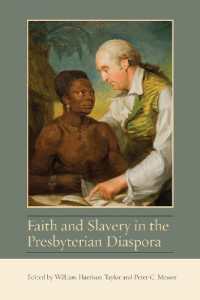 Faith and Slavery in the Presbyterian Diaspora (Studies in Eighteenth-century America and the Atlantic World)