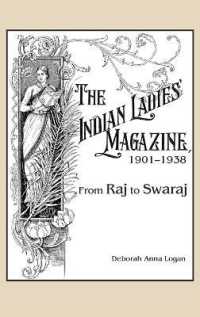 The Indian Ladies' Magazine, 1901-1938 : From Raj to Swaraj