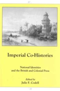 Imperial Co-Histories : Imperial Co-Histories: National Identities and the British and Colonial Press