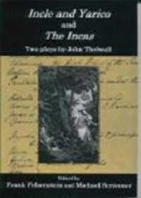 Incle and Yarico and the Incas : Two Plays by John Thelwall