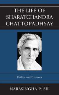 The Life of Sharatchandra Chattopadhyay : Drifter and Dreamer