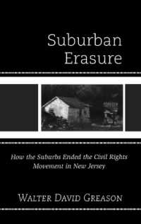 Suburban Erasure : How the Suburbs Ended the Civil Rights Movement in New Jersey