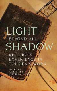 Light Beyond All Shadow : Religious Experience in Tolkien's Work