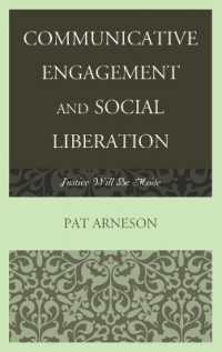 Communicative Engagement and Social Liberation : Justice Will Be Made