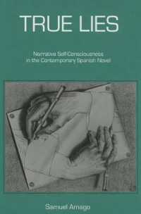 True Lies : Narrative Self-Consciousness in the Contemporary Spanish Novel