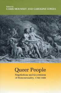 Queer People : Negotiations and Expressions of Homosexuality, 1700-1800
