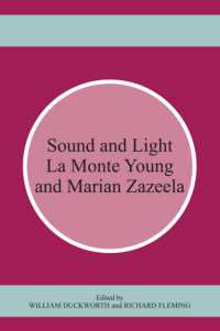 Sound and Light : La Monte Young and Marian Zazeela