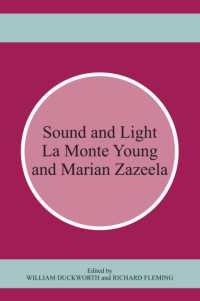 Sound and Light : La Monte Young and Marian Zazeela