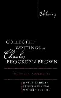 Collected Writings of Charles Brockden Brown : Political Pamphlets (Collected Writings of Charles Brockden Brown)