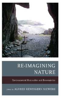 Re-Imagining Nature : Environmental Humanities and Ecosemiotics