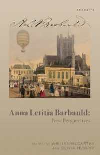Anna Letitia Barbauld : New Perspectives (Transits: Literature, Thought & Culture, 1650-1850)