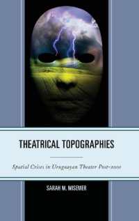 Theatrical Topographies : Spatial Crises in Uruguayan Theater Post-2001