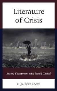 Literature of Crisis : Spain's Engagement with Liquid Capital