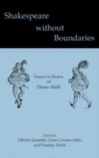 Shakespeare without Boundaries : Essays in Honor of Dietel Mehl