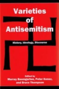 Varieties of Antisemitism : History, Ideology, Discourse