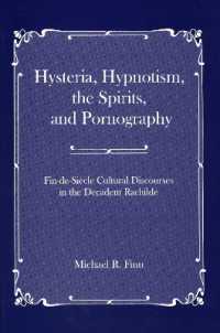 Hysteria, Hypnotism, the Spirits and Pornography : Fin-de-Si_cle Cultural Discourses in the Decadent Rachilde