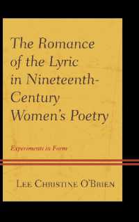 The Romance of the Lyric in Nineteenth-Century Women's Poetry : Experiments in Form